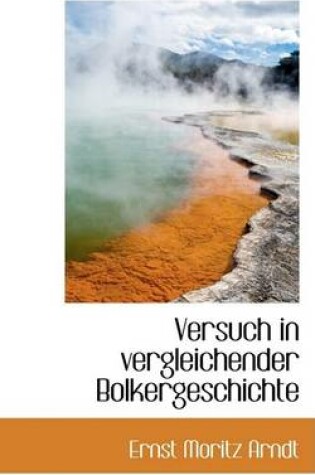 Cover of Versuch in Vergleichender Bolkergeschichte
