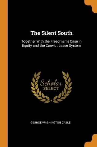 Cover of The Silent South