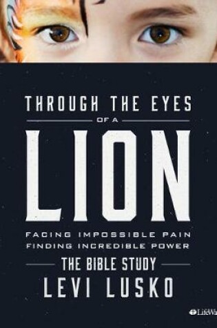 Cover of Through the Eyes of a Lion Bible Study Book