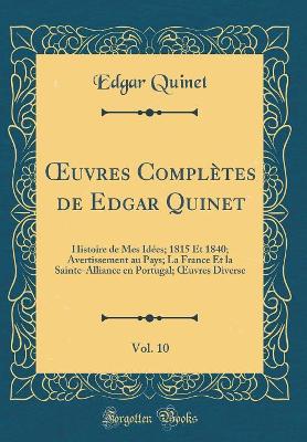 Book cover for Oeuvres Completes de Edgar Quinet, Vol. 10