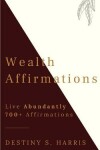 Book cover for Wealth Affirmations