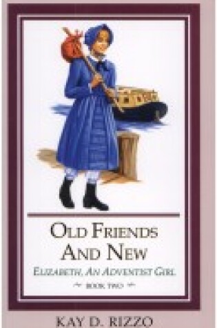 Cover of Old Friends and New