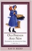 Book cover for Old Friends and New