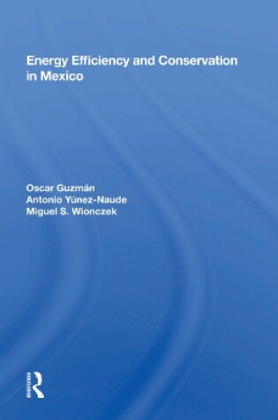 Cover of Energy Efficiency and Conservation in Mexico