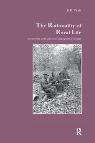 Cover of The Rationality of Rural Life