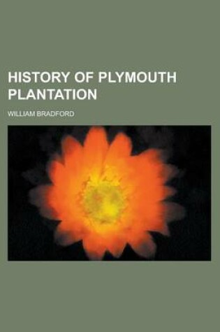 Cover of History of Plymouth Plantation