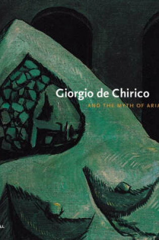 Cover of Giorgio De Chirico and the Myth of Ariadne