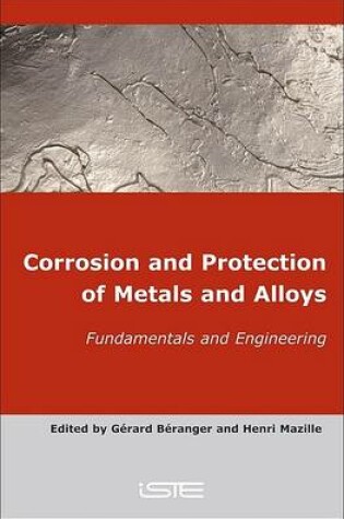 Cover of Corrosion and Protection of Metals and Alloys / Fundamentals and Engineering