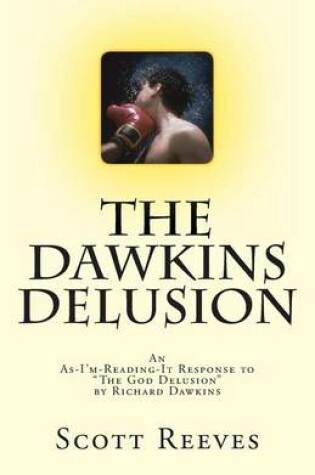 Cover of The Dawkins Delusion