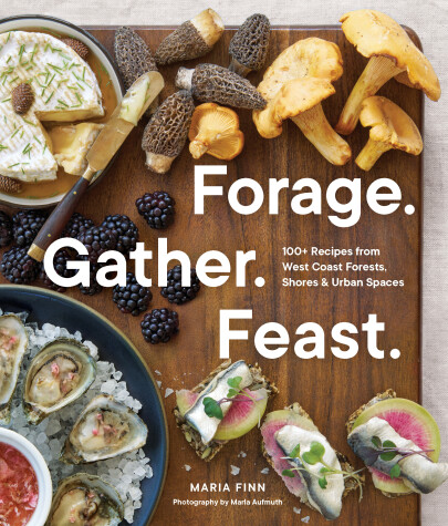 Book cover for Forage. Gather. Feast.
