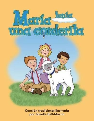 Cover of Mar a ten a una corderita (Mary Had a Little Lamb)