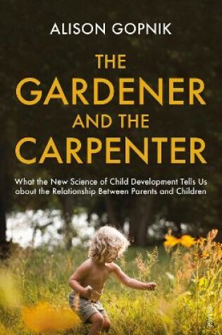 Cover of The Gardener and the Carpenter