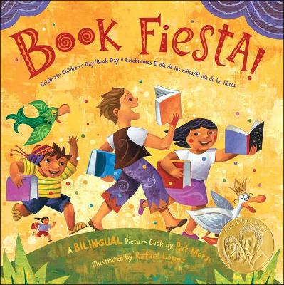 Book cover for Book Fiesta! Celebrate Children's Day / Book Day: Celebremos El Dia de Los Ninos