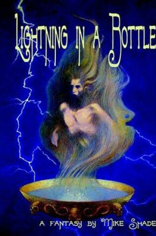 Cover of Lightning in a Bottle