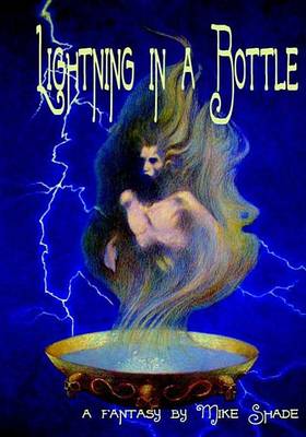 Book cover for Lightning in a Bottle