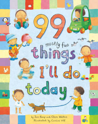 Book cover for 99 Mostly Fun Things I'll Do Today