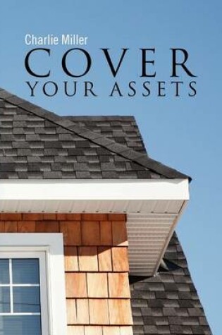 Cover of Cover Your Assets