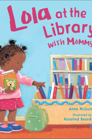 Cover of Lola at the Library with Mommy