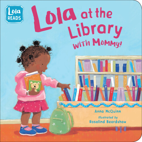 Book cover for Lola at the Library with Mommy
