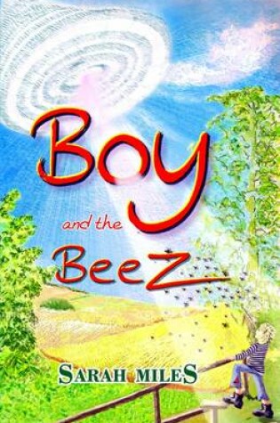 Cover of Boy and the Beez