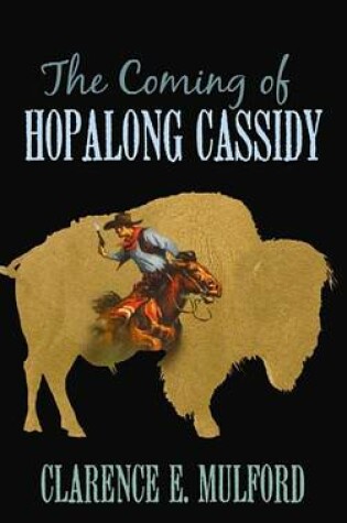 Cover of The Coming of Hopalong Cassidy