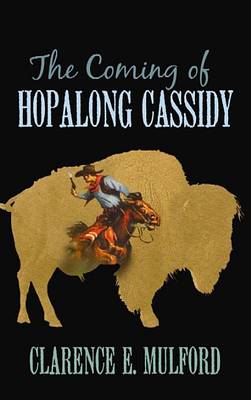 Book cover for The Coming of Hopalong Cassidy