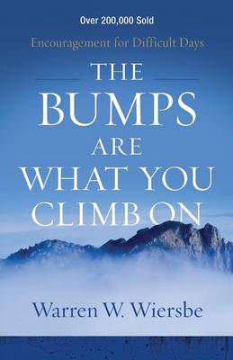 Book cover for The Bumps Are What You Climb On