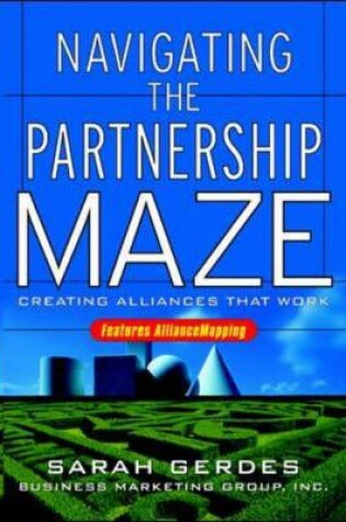 Cover of Navigating the Partnership Maze