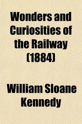 Book cover for Wonders and Curiosities of the Railway (1884)