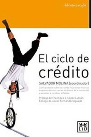 Cover of El Ciclo del Crédito