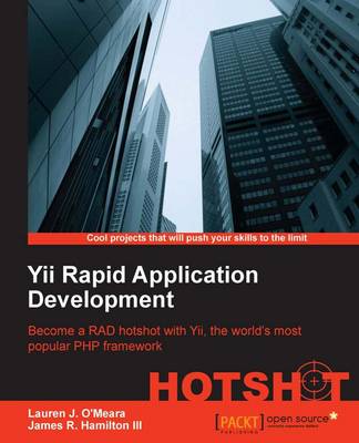 Cover of Yii Rapid Application Development Hotshot