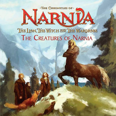 Book cover for The Creatures of Narnia (Adaptation)