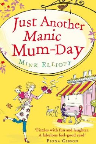 Cover of Just Another Manic Mum-Day