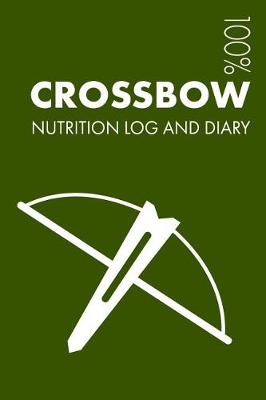 Book cover for Crossbow Sports Nutrition Journal