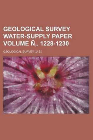 Cover of Geological Survey Water-Supply Paper Volume N . 1228-1230