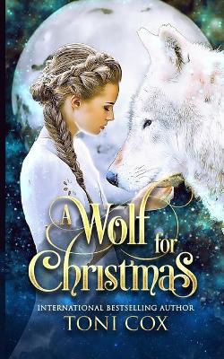 Book cover for A Wolf For Christmas