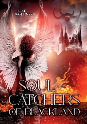 Cover of Soulcatchers of Blackland