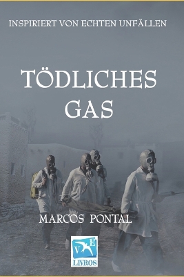 Book cover for Tödliches gas