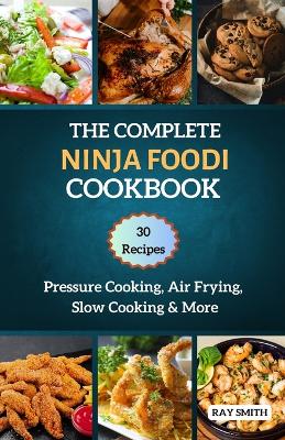 Book cover for The Complete Ninja Foodi Cookbook