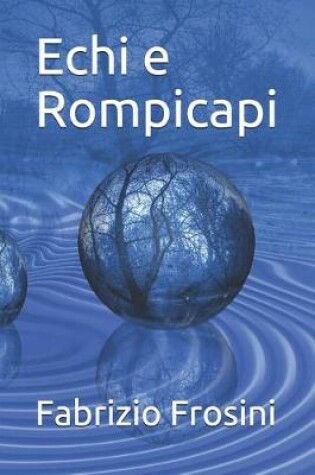 Cover of Echi e Rompicapi