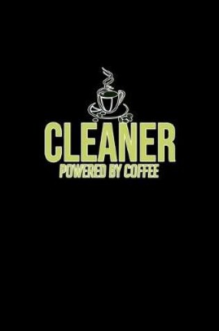 Cover of Cleaner powered by coffee