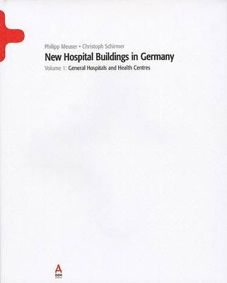 Book cover for New Hospital Buildings in Germany, Volume 1