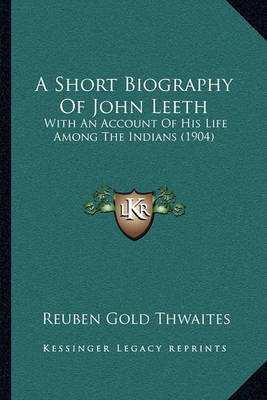 Book cover for A Short Biography of John Leeth
