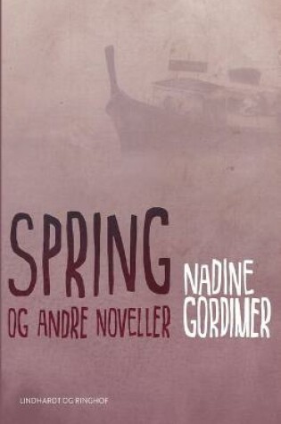 Cover of Spring og andre noveller