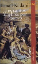 Book cover for Tres Cantos Funebres Por Kosovo