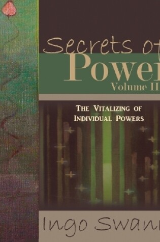 Cover of Secrets of Power, Volume II