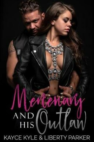 Cover of Mercenary and His Outlaw