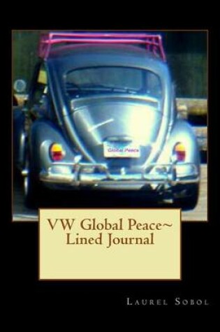 Cover of VW Global Peace License Lined Journal