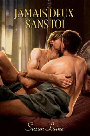 Cover of Jamais Deux Sans Toi