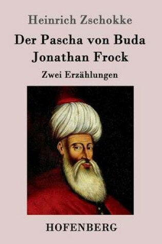 Cover of Der Pascha von Buda / Jonathan Frock